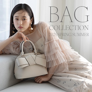 春夏のスタイルに寄り添うバッグコレクション。